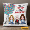 Personalized Mother Daughter Love Pillow JR186 26O47 1
