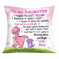 Personalized Dinosaur Mom To Daughter Hug This Pillow JR181 95O34 thumb 1