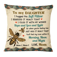 Personalized Bee Mom To Daughter Hug This Pillow JR246 95O53 thumb 1
