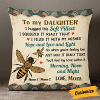 Personalized Bee Mom To Daughter Hug This Pillow JR246 95O53 thumb 1