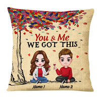 Personalized Couple We Got This Pillow JR272 95O53 thumb 1