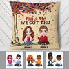 Personalized Couple We Got This Pillow JR272 95O53 1