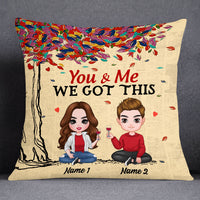 Personalized Couple We Got This Pillow JR272 95O53 thumb 1