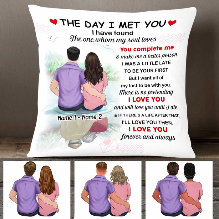 Personalized Couple The Day I Met You Pillow JR273 95O47 1