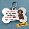 Personalized Dog Call My Mom Bone Pet Tag FB92 30O34 1