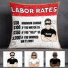 Personalized Garage Labor Rates Pillow JR172 26O58 1