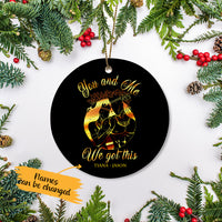 Personalized BWA Couple You And Me Got This  Ornament AG103 30O65 thumb 1