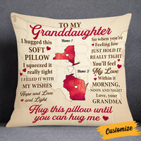 Personalized Granddaughter Long Distance Hug This Pillow FB182 23O53 thumb 1