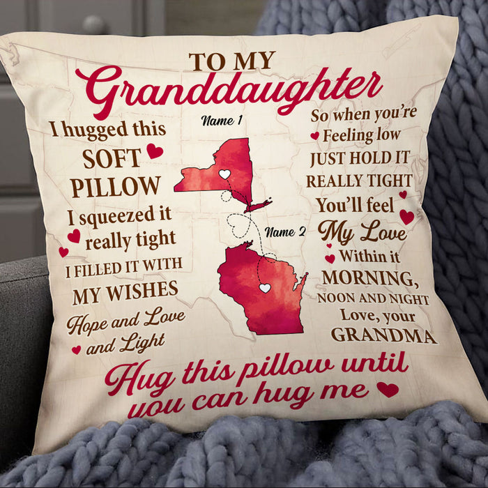 Personalized Granddaughter Long Distance Hug This Pillow FB182 23O53 1