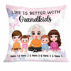 Personalized Mom Grandma Life With Grandkids Pillow FB182 30O34 1