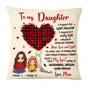 Personalized Mom To Daughter Hug This Pillow FB212 95O53 1