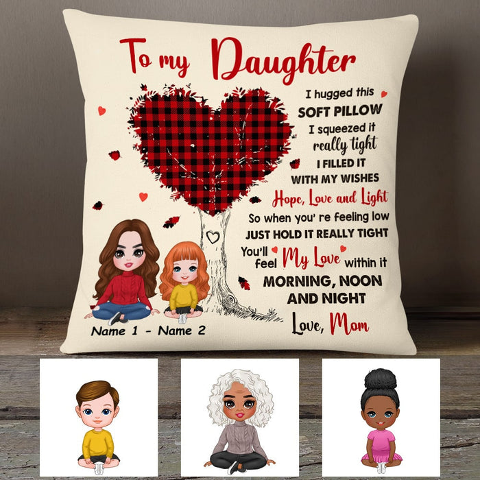 Personalized Mom To Daughter Hug This Pillow FB212 95O53 1