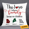 Personalized The Love Between Family Pillow FB225 81O53 1