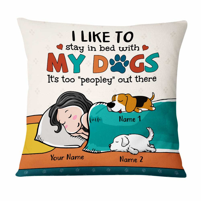 Personalized Stay In Bed With My Dog Pillow FB229 81O47 1