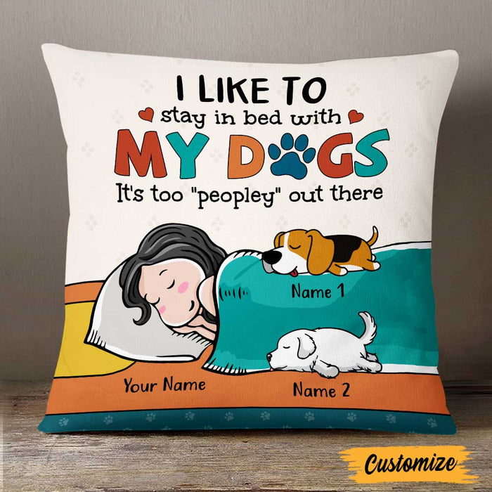 Personalized Stay In Bed With My Dog Pillow FB229 81O47 1