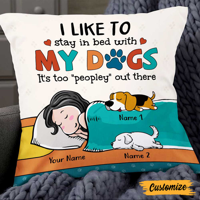 Personalized Stay In Bed With My Dog Pillow FB229 81O47 1