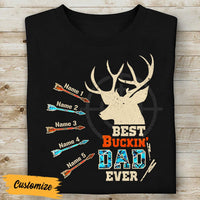 Personalized Deer Hunting Buckin Dad T Shirt MR26 81O53 thumb 1