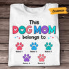 Personalized This Dog Mom Belongs To T Shirt MR27 81O57 1