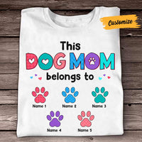 Personalized This Dog Mom Belongs To T Shirt MR27 81O57 thumb 1