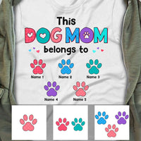 Personalized This Dog Mom Belongs To T Shirt MR27 81O57 thumb 1