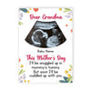 Personalized Baby Ultrasound Mom Grandma First Mother's Day Card MR142 95O58 1