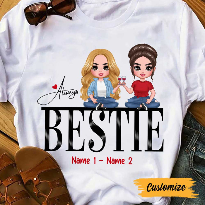 Personalized Friend Always T Shirt MR212 30O47 1
