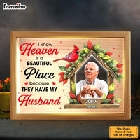 Personalized Memorial Gift Cardinal I Know Heaven Is A Beautiful Place Picture Frame Light Box 31602 thumb 1