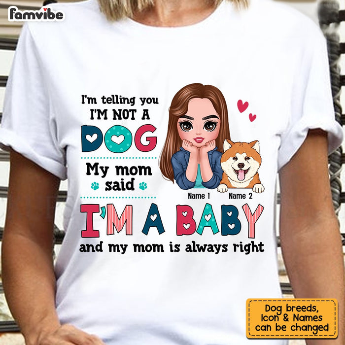 Personalized Dog Mom My Baby T Shirt MR302 95O53 1