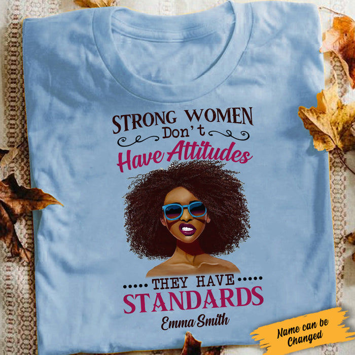 Personalized Strong BWA Have Standards T Shirt JL271 65O34 1