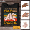 Personalized Dad Grandpa T Shirt AP202 30O28 1