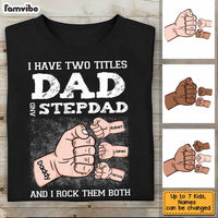 Personalized Step Dad Hand Fist Bump T Shirt AP211 85O34 thumb 1