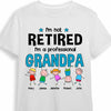 Personalized Grandpa Retired T Shirt AP294 32O34 1