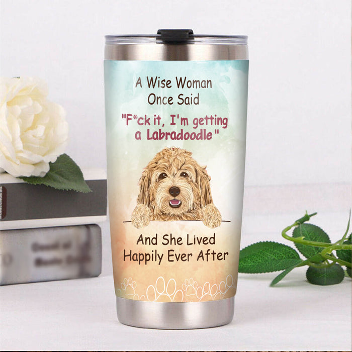 Labradoodle Dog Steel Tumbler MR1001 68O50 1