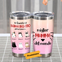 Personalized Cat Mom Mamma Di Gatto Italian Steel Tumbler AP141 73O57 thumb 1