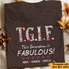 Personalized Grandma Fabulous T Shirt JN133 95O57 thumb 1