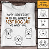 Personalized Dog Dad Happy Father's Day T Shirt AP296 30O47 1