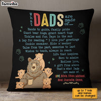Personalized What Dads Are Made Of Bear Pillow MY53 30O28 thumb 1