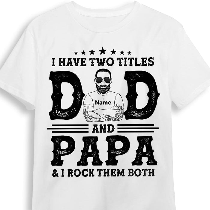 Personalized Dad Two Title T Shirt MY72 30O53 1