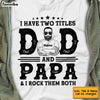 Personalized Dad Two Title T Shirt MY72 30O53 1