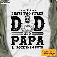 Personalized Dad Two Title T Shirt MY72 30O53 thumb 1