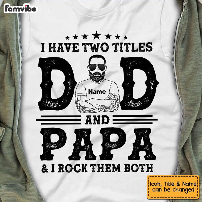 Personalized Dad Two Title T Shirt MY72 30O53 1