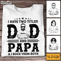 Personalized Dad Two Title T Shirt MY72 30O53 thumb 1