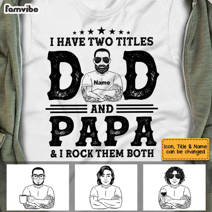 Personalized Dad Two Title T Shirt MY72 30O53 1