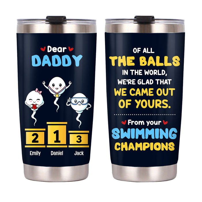 Personalized Dad Funny Steel Tumbler MY101 31O53 1