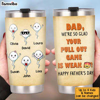 Personalized Dad Grandpa Funny Steel Tumbler MY102 32O34 thumb 1