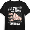 Personalized Dad Bond Cant Be Broken T Shirt MY111 85O34 thumb 1