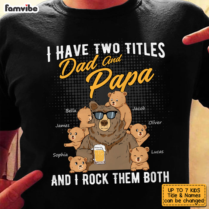 Personalized Dad Grandpa Papa Bear T Shirt MY121 32O53 1