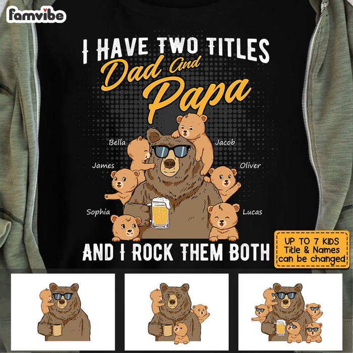 Personalized Dad Grandpa Papa Bear T Shirt MY121 32O53 1