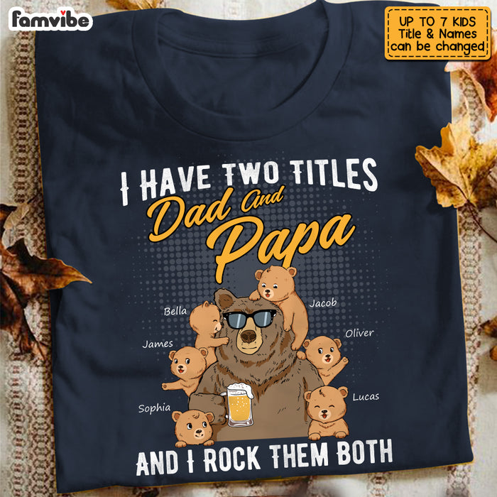 Personalized Dad Grandpa Papa Bear T Shirt MY121 32O53 1