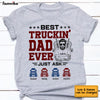 Personalized Dad Trucker T Shirt MY163 32O53 1